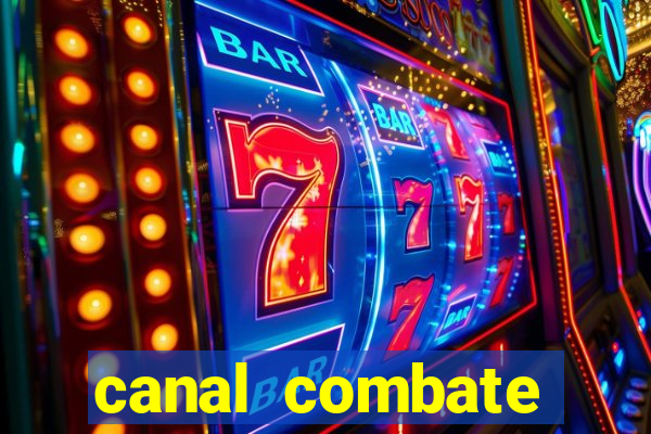 canal combate online multicanais